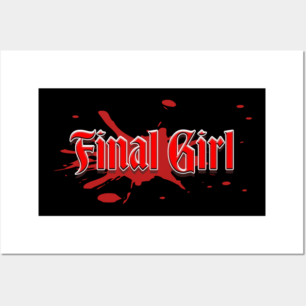 Final Girl Graphic Wall Art by LupiJr